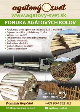 AGÁTOVE KOLY ,stĺpy , žrde. Doprava od 25,- Eur- celá SR